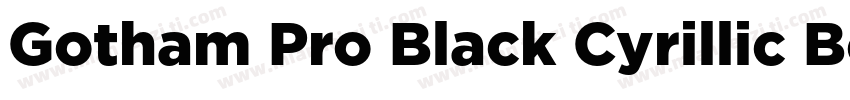 Gotham Pro Black Cyrillic Bold字体转换